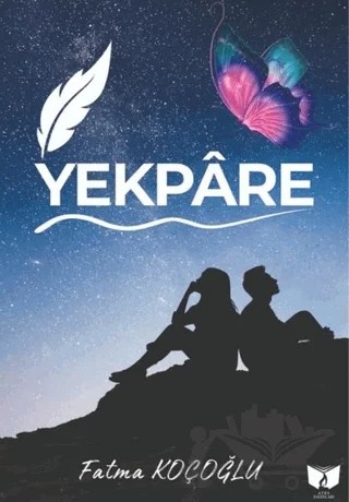 Yekpare – Fatma Koçoğlu – Ateş Yayınları kitap kapağı