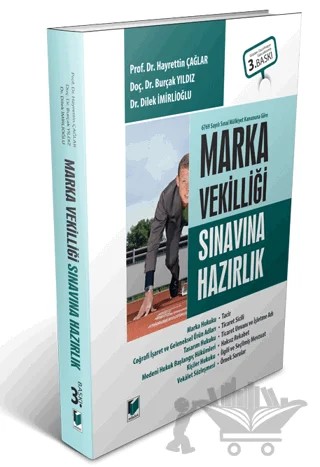 Marka Vekilliği Sınavına Hazırlık – Burçak Yıldız, Dilek İmirlioğlu, Hayrettin Çağlar – Adalet Yayınevi kitap kapağı