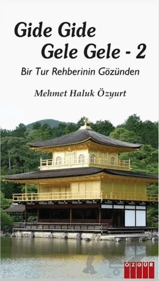 Gide Gide Gele Gele 2 – Mehmet Haluk özyurt – Özgür Yayınları kitap kapağı