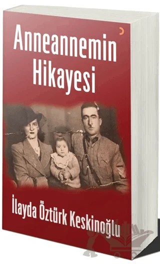 Anneannemin Hikayesi – İlayda Öztürk Keskinoğlu – Cinius Yayınları kitap kapağı
