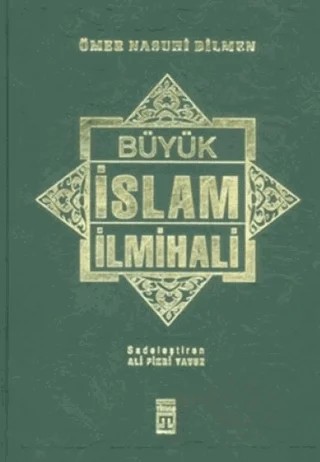 Büyük İslam İlmihali – Ömer Nasuhi Bilmen – Timaş Yayınları kitap kapağı