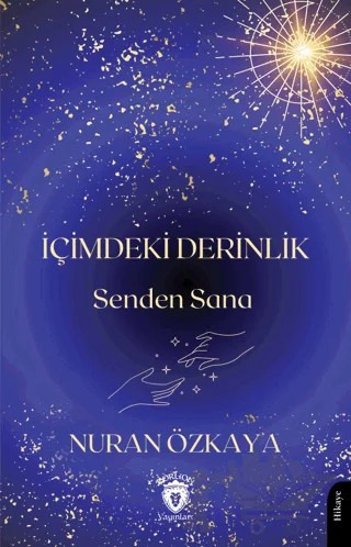 İçimdeki Derinlik – Nuran Özkaya – Dorlion Yayınları kitap kapağı
