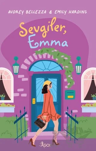 Sevgiler, Emma – Audrey Bellezza, Emily Harding – GO! Kitap kitap kapağı