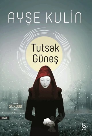 Tutsak Güneş – Ayşe Kulin – Everest Yayınları kitap kapağı