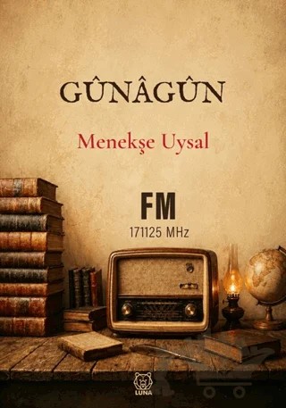 Günagün – Menekşe Uysal – Luna Yayınları kitap kapağı