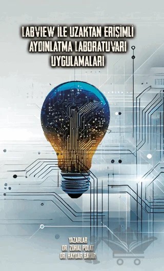 Labvıew İle Uzaktan Erişimli Aydınlatma Laboratuvarı Uygulamaları – Zühal Polat – Serüven Yayınevi kitap kapağı