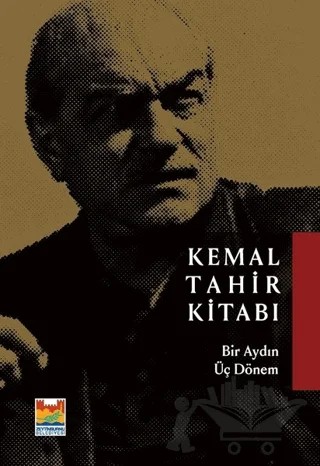 Kemal Tahir Kitabı – Kolektif – Zeytinburnu Belediyesi Kültür Yayınları kitap kapağı