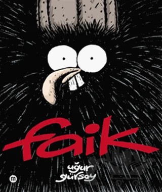 Faik – Uğur Gürsoy – Mürekkep Basın Yayın kitap kapağı