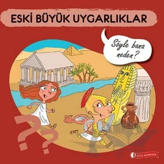 Eski Büyük Uygarlıklar – Elizabeth de Lambilly – ODTÜ Geliştirme Vakfı Yayıncılık kitap kapağı