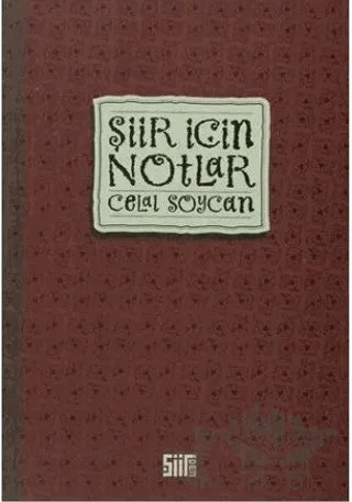 Şiir İçin Notlar – Celal Soycan – Şiirden Yayıncılık kitap kapağı