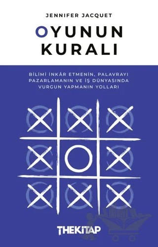 Oyunun Kuralı – Jennifer Jacquet – The Kitap kitap kapağı