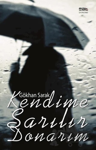 Kendime Sarılır Donarım – Gökhan Sarak – Mat Kitap kitap kapağı