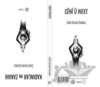 Cênî û Wext - Kadınlar ve Zaman – Zelal Sevda Gündüz – Aram Yayınları kitap kapağı