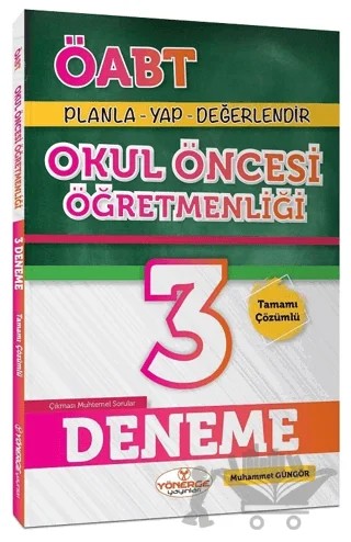 ÖABT Okul Öncesi Öğretmenliği 3 Deneme Çözümlü – Muhammet Güngör – Yönerge Yayınları kitap kapağı
