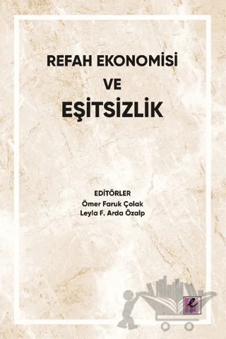 Refah Ekonomisi ve Eşitsizlik – Kolektif – Efil Yayınevi kitap kapağı