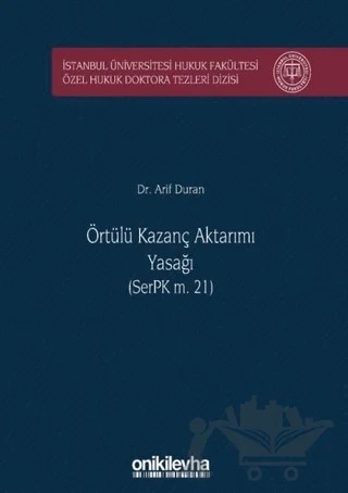 Örtülü Kazanç Aktarımı Yasağı (SerPK m. 21) – Arif Duran – On İki Levha Yayınları kitap kapağı