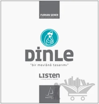 Dinle - Listen – Furkan Şener – Destek Yayınları kitap kapağı