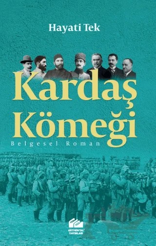 Kardaş Kömeği – Hayati Tek – Artmental Yayınları kitap kapağı