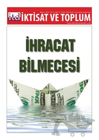 İktisat ve Toplum Dergisi Sayı: 43 – İktisat ve Toplum Dergisi kitap kapağı