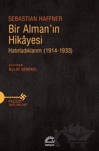 Bir Alman'ın Hikayesi – Sebastian Haffner – İletişim Yayınevi kitap kapağı