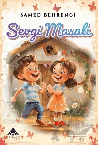 Sevgi Masalı – Samed Behrengi – Görmek Yayınları kitap kapağı
