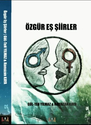 Özgür Eş Şiirler – Gülten Yılmaz, Ramazan Kaya – Sidar Yayınları kitap kapağı