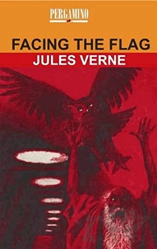 Facing The Flag – Jules Verne – Pergamino kitap kapağı