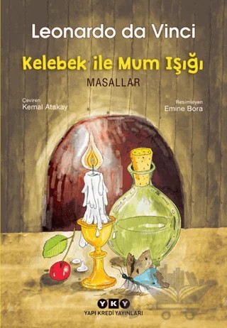 Kelebek İle Mum Işığı - Masallar – Leonardo Da Vinci – Yapı Kredi Yayınları kitap kapağı