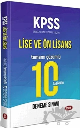 KPSS Lise ve Ön Lisans Tamamı Çözümlü 10 Fasiküllü Deneme Sınavı – Kolektif – Data Yayınları kitap kapağı