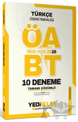 AGS ÖABT Türkçe Öğretmenliği Tamamı Çözümlü 10 Deneme Sınavı – Kolektif – Yediiklim Yayınları kitap kapağı
