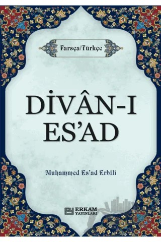 Divan-ı Es'ad – M. Esad Erbili – Erkam Yayınları kitap kapağı