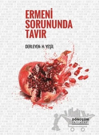 Ermeni Sorununda Tavır – H. Yeşil – Dönüşüm Yayınları kitap kapağı