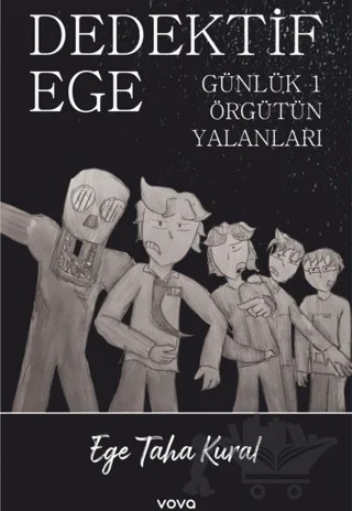 Dedektif Ege – Ege Taha Kural – Vova Yayınları kitap kapağı