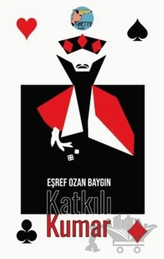 Katkılı Kumar – Eşref Ozan Baygın – Klaros Yayınları kitap kapağı