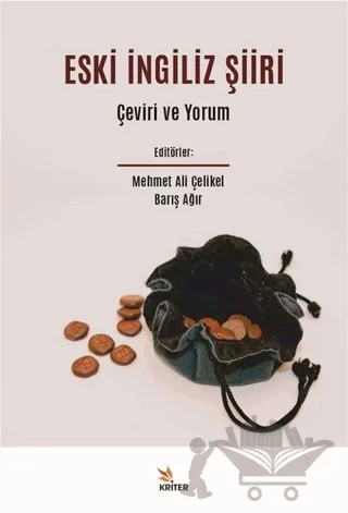 Eski İngiliz Şiiri – Barış Ağır, Mehmet Ali Çelikel – Kriter Yayınları kitap kapağı