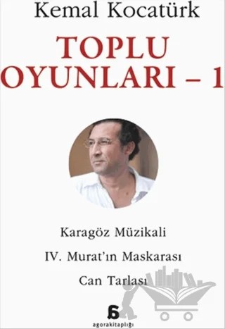 Toplu Oyunlar - 1 – Kemal Kocatürk – Agora Kitaplığı kitap kapağı