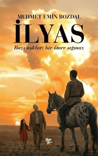 İlyas – Mehmet Emin Bozdal – Halk Kitabevi kitap kapağı