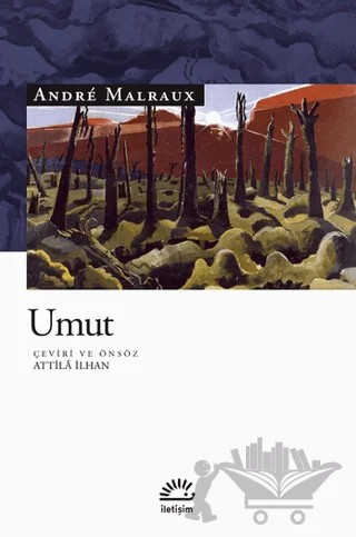 Umut – Andre Malraux – İletişim Yayınevi kitap kapağı