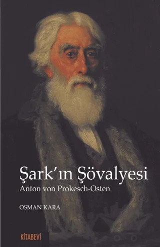 Şark'ın Şövalyesi – Osman Kara – Kitabevi Yayınları kitap kapağı