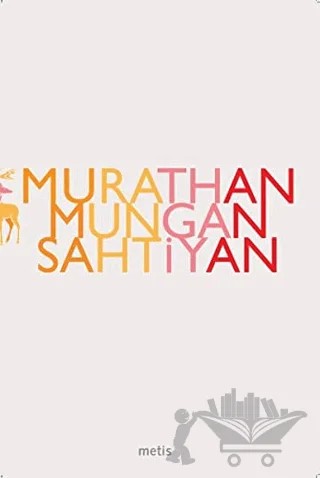 Sahtiyan – Murathan Mungan – Metis Yayınları kitap kapağı
