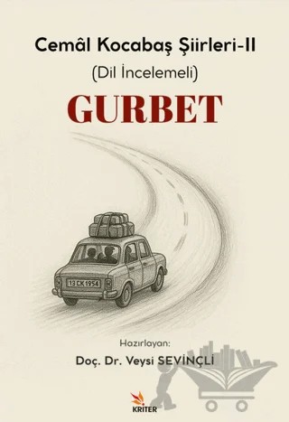 Gurbet – Veysi Sevinçli – Kriter Yayınları kitap kapağı