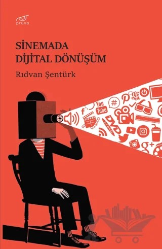 Sinemada Dijital Dönüşüm – Rıdvan Şentürk – Pruva Yayınları kitap kapağı