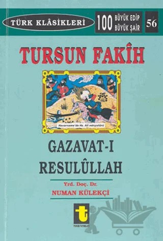 Gazavat-ı Resulullah – Tursun Fakih – Toker Yayınları kitap kapağı