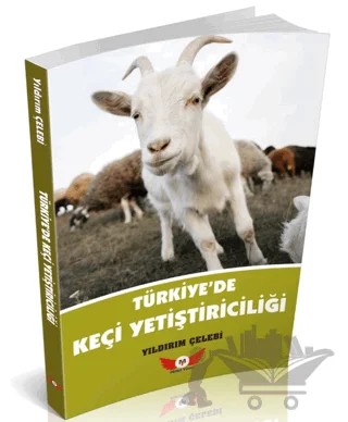 Türkiye’de Keçi Yetiştiriciliği – Yıldırım Çelebi – Minel Yayın kitap kapağı