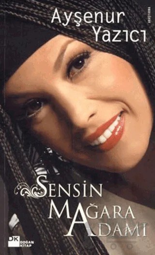 Sensin Mağara Adamı – Ayşenur Yazıcı – Doğan Kitap kitap kapağı