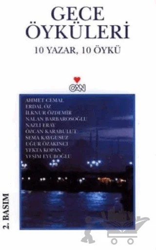 Gece Öyküleri 10 Yazar, 10 Öykü – Ahmet Cemal – Can Yayınları kitap kapağı
