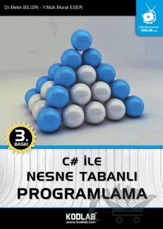 C# ile Nesne Tabanlı Programlama – Metin Bilgin, Murat Eser – Kodlab Yayın Dağıtım kitap kapağı