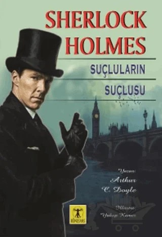 Sherlock Holmes - Suçluların Suçlusu – Sir Arthur Conan Doyle – Rönesans Yayınları kitap kapağı