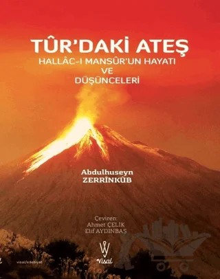 Tur'daki Ateş – Abdulhuseyn Zerrinkub – Visal Yayınları kitap kapağı
