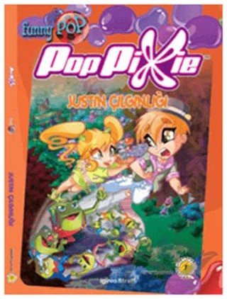 Poppixie Justin Çılgınlığı – Iginio Straffi – Artemis Yayınları kitap kapağı